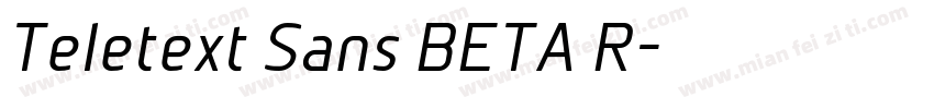 Teletext Sans BETA R字体转换